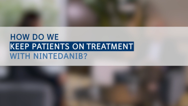 2.3. ILD Talk: How to help keep patients on treatment with nintedanib
